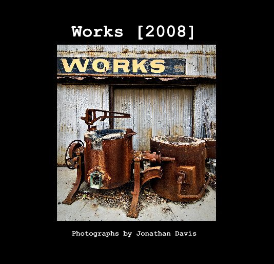 Ver Works [2008] por Jonathan Davis