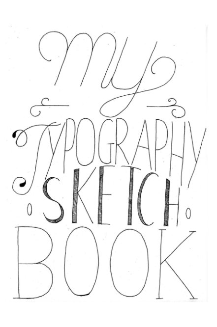 View My Typography Book by Felicity Jane Smyth