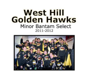 West Hill Golden Hawks 2011-2012 book cover