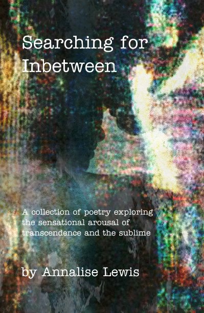 View searching for inbetween by Annalise Lewis