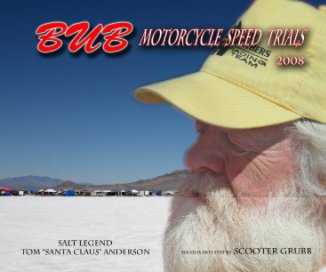 2008 BUB Motorcycle Speed Trials - Claus cover book cover