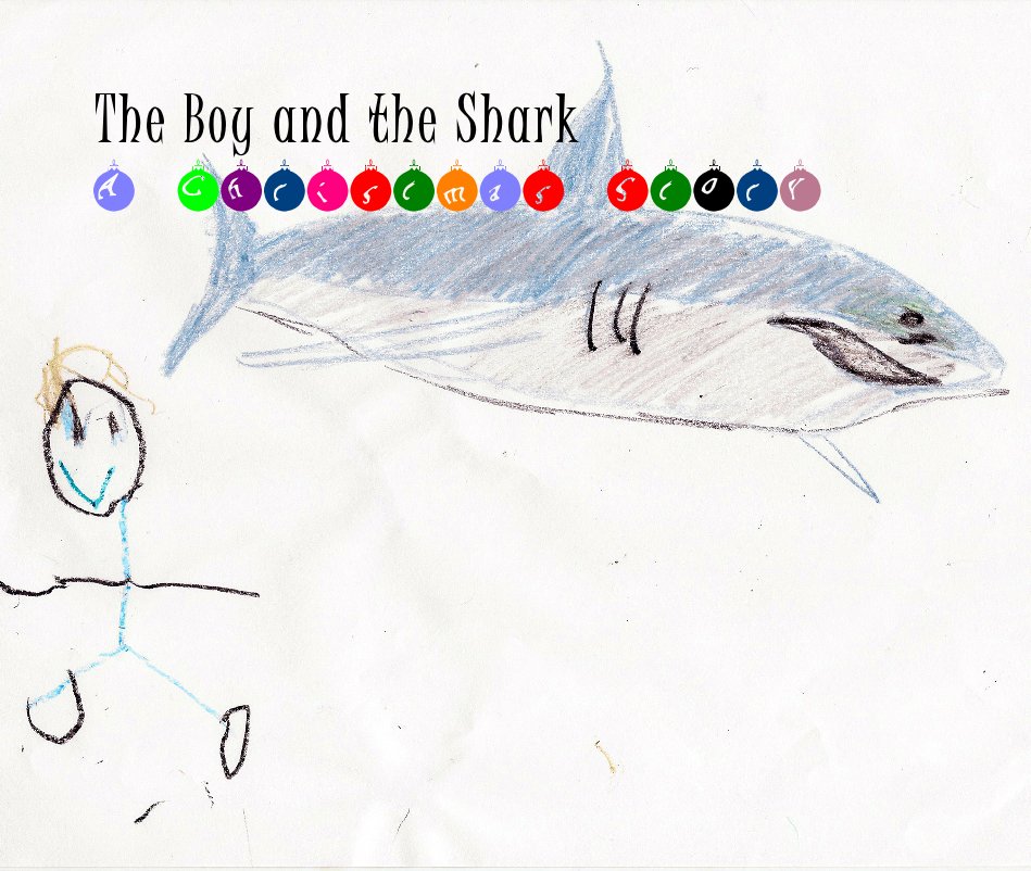 Ver The Boy and the Shark por By Ethan Thomas Lesner (with help from Daddy)