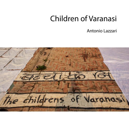 View Children of Varanasi by Antonio Lazzari
