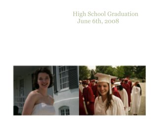High School Graduation June 6th, 2008 book cover