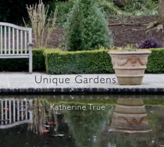 Unique Gardens book cover