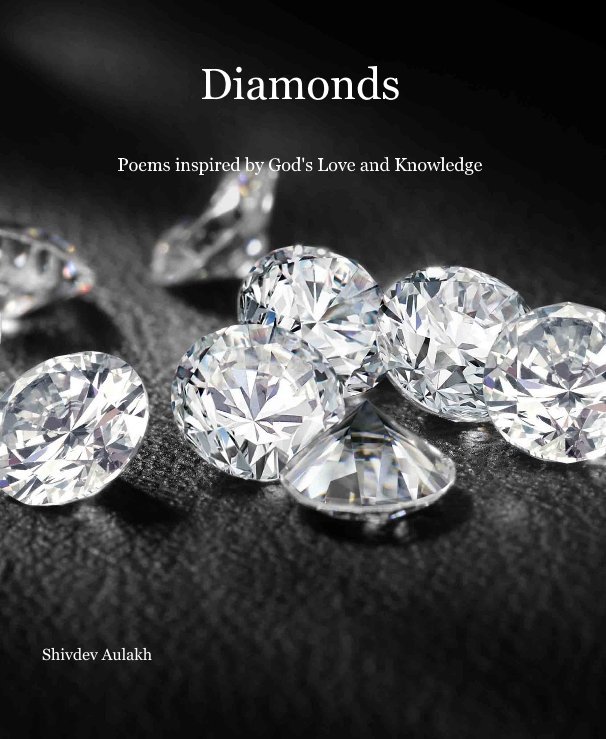 View Diamonds by Shivdev Aulakh