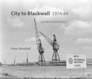 City to Blackwall 1978-84 book cover