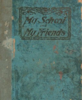 My School and My Friends book cover