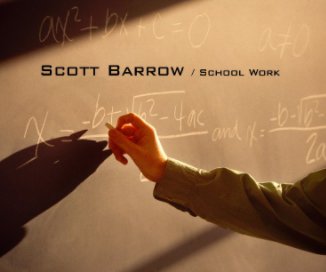 Scott Barrow / School Work book cover
