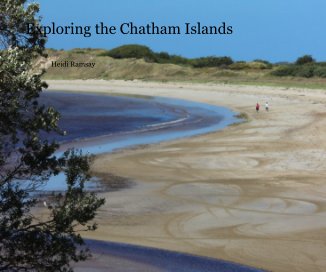 Exploring the Chatham Islands book cover