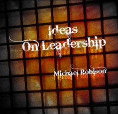 Ideas On Leadership book cover