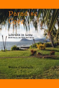 Paradise Cove -
Librans in Love book cover