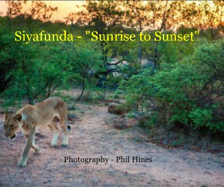 Siyafunda - "Sunrise to Sunset" book cover