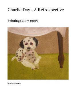 Charlie Day - A Retrospective book cover