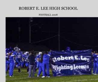 ROBERT E. LEE HIGH SCHOOL book cover
