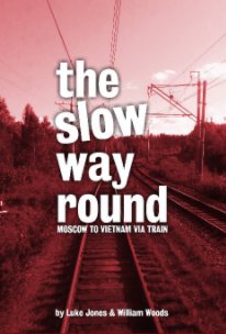 The Slow Way Round book cover