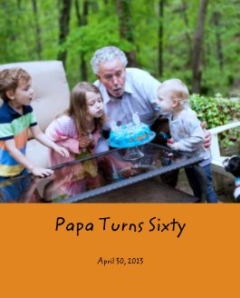 Papa Turns Sixty book cover