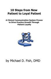 10 Steps from New Patient to Loyal Patient A Clinical Communication System Proven to Drive Practice Growth Through Patient Loyalty book cover