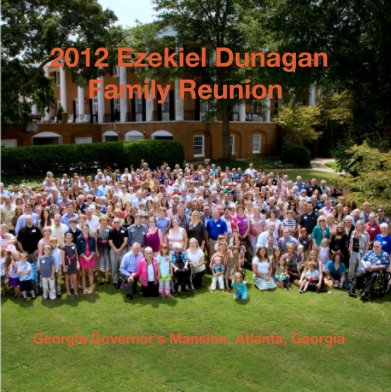 2012 Ezekiel Dunagan Family Reunion book cover
