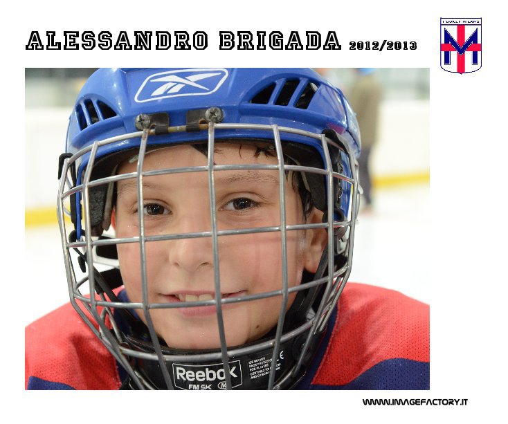 Ver ALESSANDRO BRIGADA 2012/2013 por www.imagefactory.it