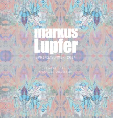 Design book - Markus Lupfer Spring Summer 2014 book cover