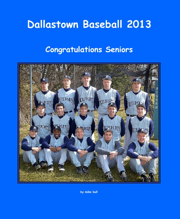 Dallastown Baseball 2013 nach mike bull anzeigen
