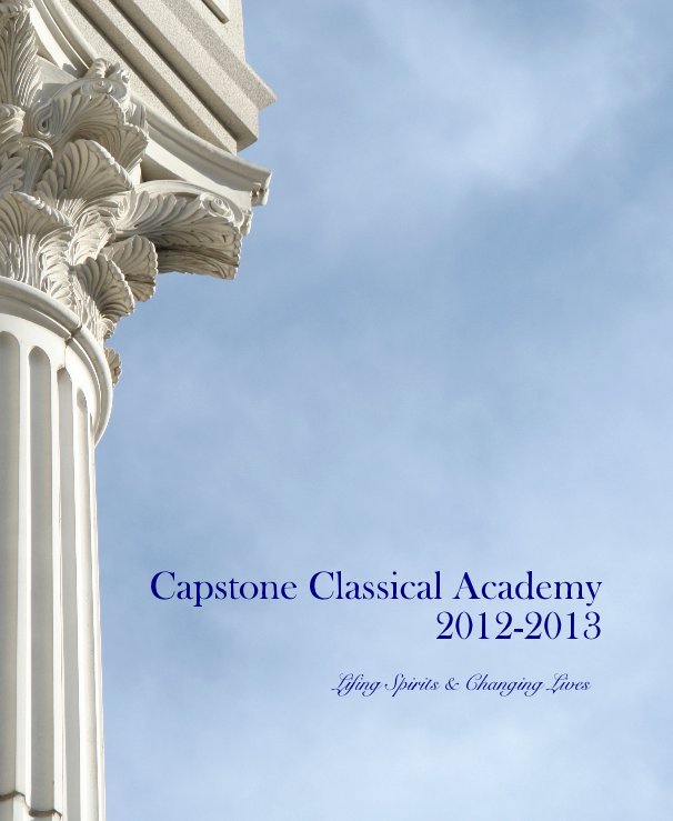 Ver Capstone Classical Academy 2012-2013 por Hieu Hart