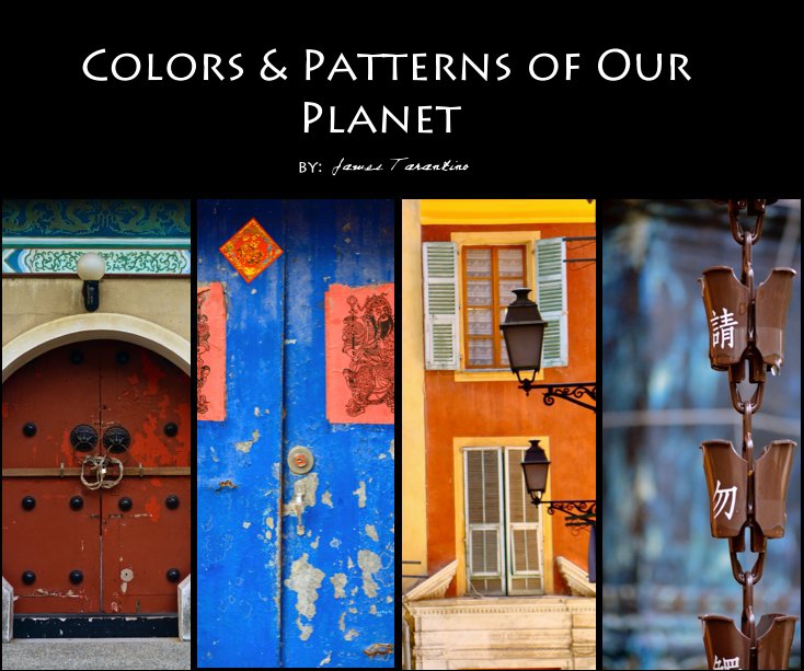 Bekijk Colors & Patterns of Our Planet op James Tarantino