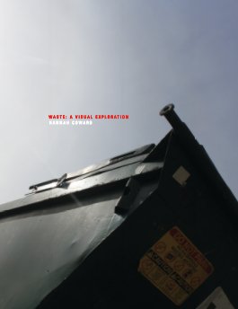 Waste: A Visual Exploration book cover