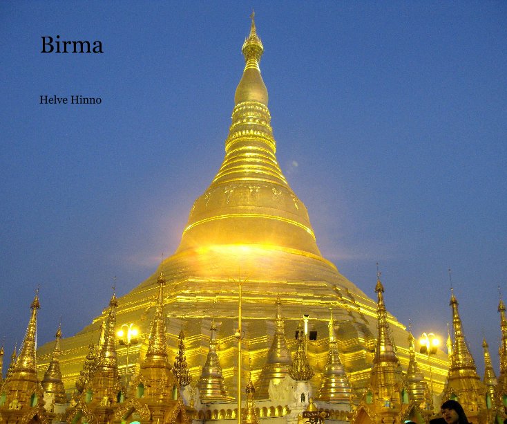View Birma by Helve Hinno