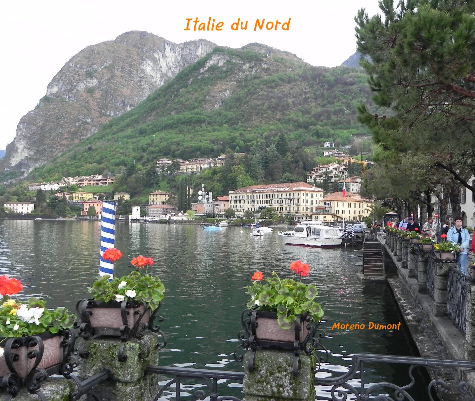 View Italie du Nord by Moreno Dumont