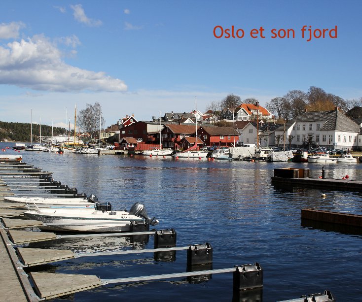 Ver Oslo et son fjord por gcrespin