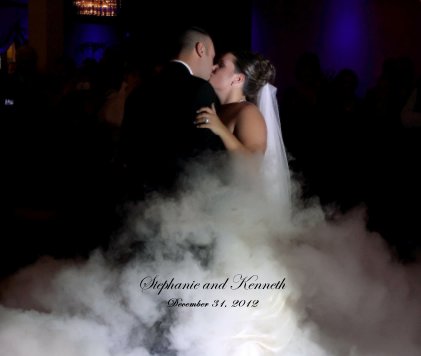 Stephanie and Kenneth December 31, 2012 book cover