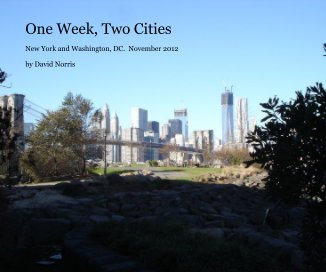 One Week, Two Cities book cover