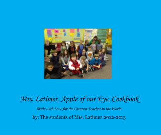 Mrs. Latimer, Apple of our Eye, Cookbook book cover
