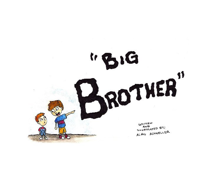 Ver Big Brother por Alan Schneller