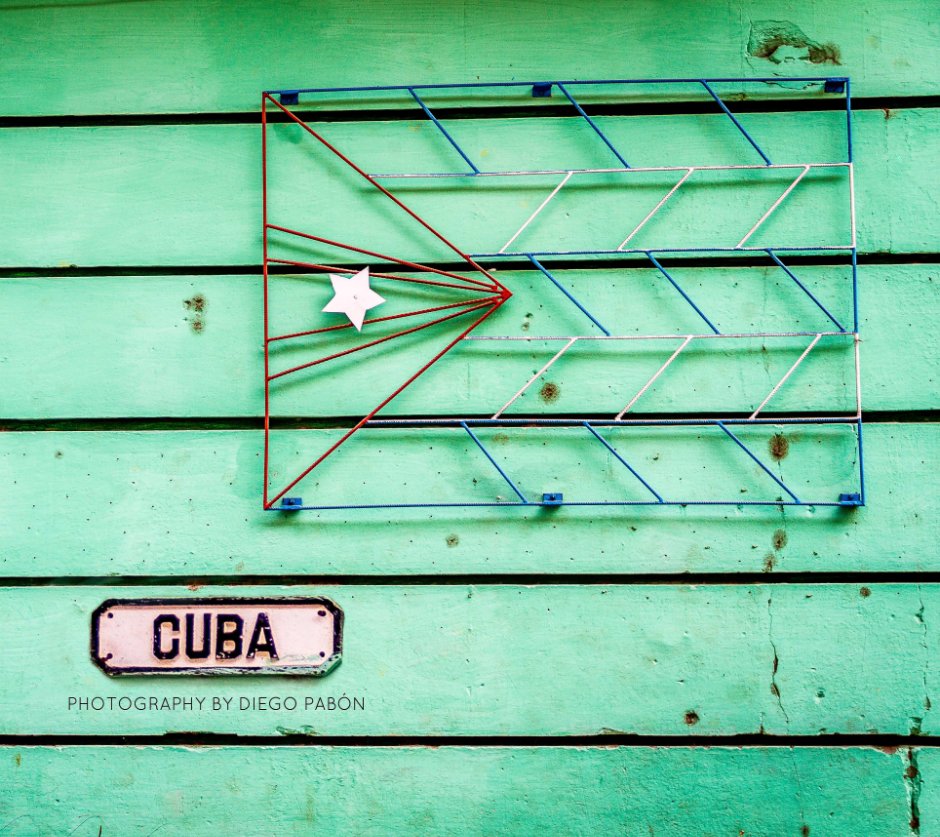 View Cuba by Diego Pabon