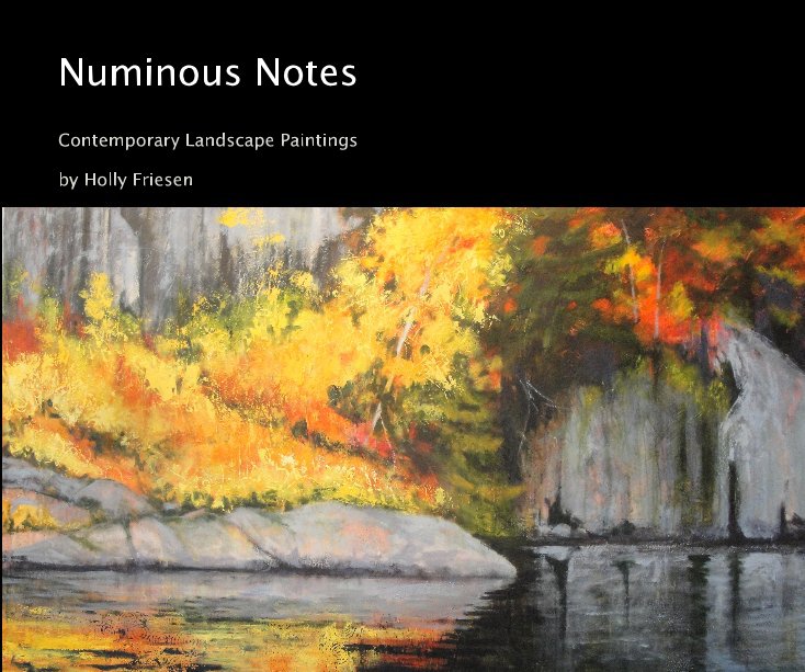 View Numinous Notes by Holly Friesen