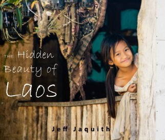 The Hidden Beauty of Laos book cover