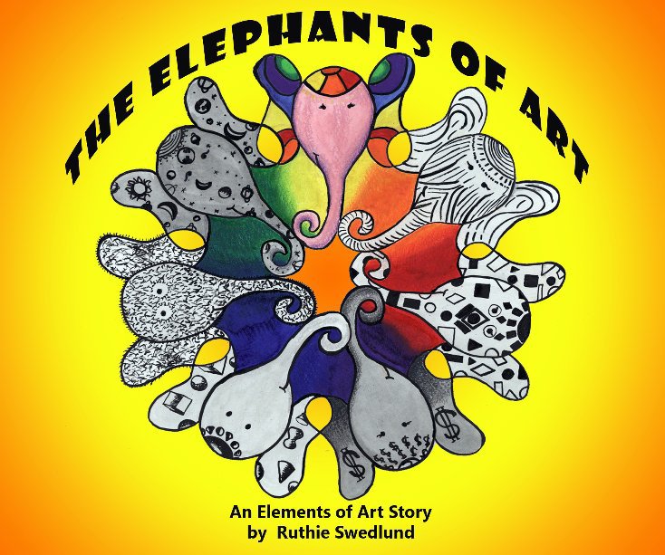 Ver Elephants of Art por Ruthie Swedlund