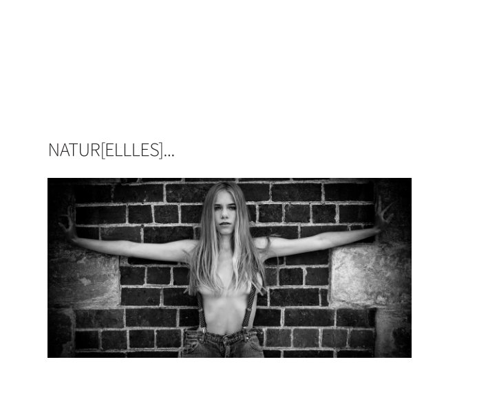 View Natur[elles] by Georges Gagliano