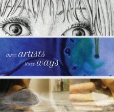 Three artists, three ways book cover