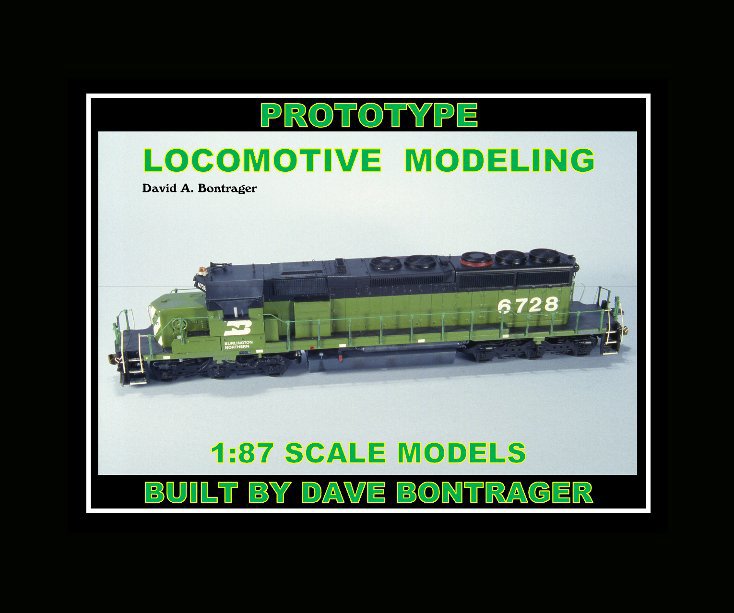 Ver Prototype Locomotive Modeling por David A. Bontrager
