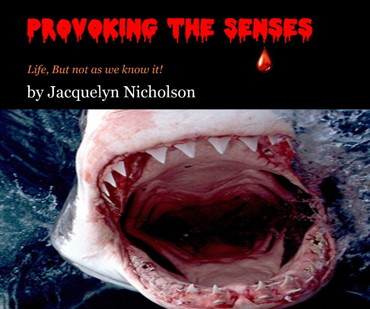 Visualizza Provoking the Senses di Jacquelyn Nicholson