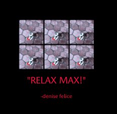 "RELAX MAX!" book cover