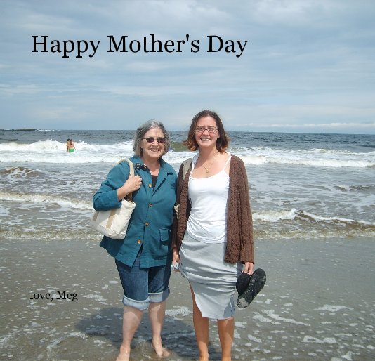 Ver Happy Mother's Day por meghanvigean