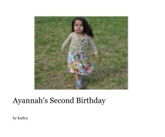 Ayannah's Second Birthday book cover