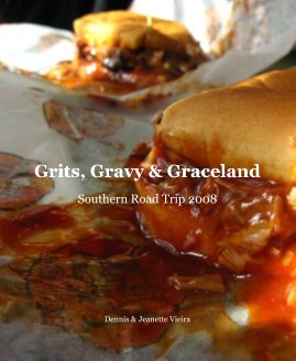 Grits, Gravy & Graceland book cover