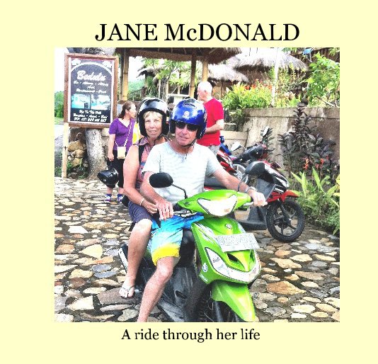 View JANE McDONALD by A ride through her life