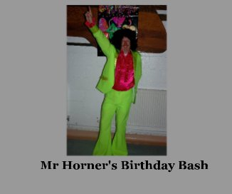 Mr Horner's Birthday Bash book cover